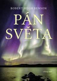 Pán světa - Robert Hugh Benson