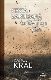 Cesta zarúbaná, Čenkovej deti, Jano