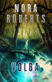 Volba - Nora Roberts