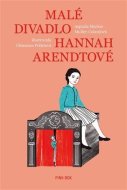 Malé divadlo Hannah Arendtové - cena, srovnání