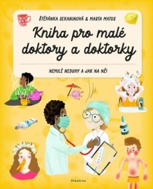 Kniha pro malé doktory a doktorky