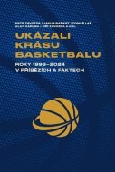 Ukázali krásu basketbalu - cena, srovnání