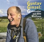 Gustav Ginzel: Globetrotter aus dem Misthaus - cena, srovnání