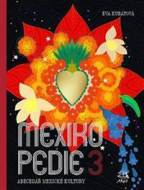 Mexikopedie 3 - cena, srovnání