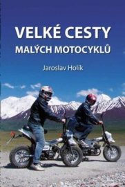 Velké cesty malých motocyklů