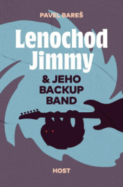 Lenochod Jimmy & jeho backup band