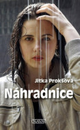 Náhradnice - Jitka Prošková - cena, srovnání