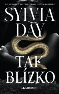 Tak blízko - Sylvia Day - cena, srovnání