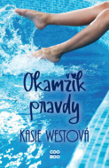 Okamžik pravdy - Kasie Westová - cena, srovnání