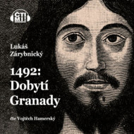 1492: Dobytí Granady - audiokniha - cena, srovnání