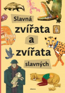 Slavná zvířata a zvířata slavných - cena, srovnání