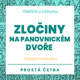 Zločiny na panovnickém dvoře - audiokniha