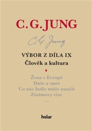 Výbor z díla IX. Člověk a kultura