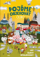 Pojďme objevovat Česko - Hry, úlohy, omalovánky - cena, srovnání