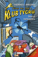 Klub Tygrů Děsivá helikoptéra - cena, srovnání