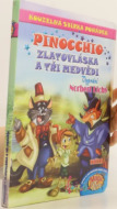 Kouzelná sbírka pohádek Pinocchio, Zlatovláska a tři medvědi - cena, srovnání