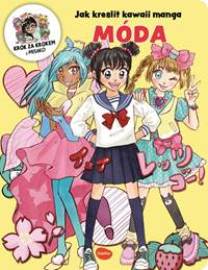 Jak kreslit kawaii manga: Móda