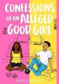 Confessions of an Alleged Good Girl