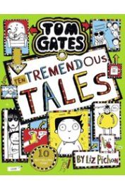 Tom Gates 18: Ten Tremendous Tales (PB)