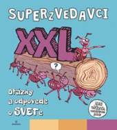 Superzvedavci XXL - Otázky a odpovede o SVETe - cena, srovnání