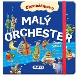 Chrobáčikovo - Malý orchester