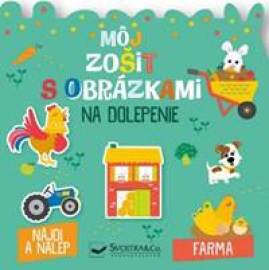 Farma - môj zošit s obrázkami na dolepenie