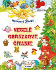 Maľované čítanie - Veselé obrázkové čítanie