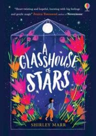 A Glasshouse of Stars