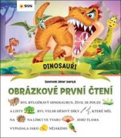 Sun Obrázkové první čtení Dinosauři