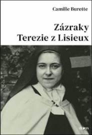 Zázraky Terezie z Lisieux