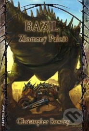 Bazil - Zlomený Palcát